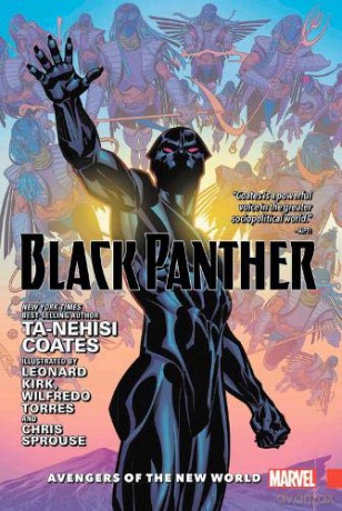 Black Panther Vol. 2: Avengers of the New World (Black Panther - Ta-Nehisi Coates;Wilfredo Torres;Jacen Burrows [KSIĄŻKA]