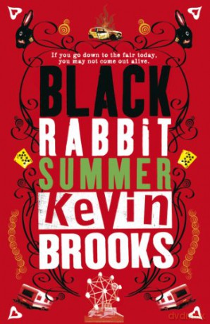 Black Rabbit Summer - Kevin Brooks [KSIĄŻKA]