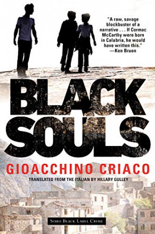Black Souls (Soho Black Label Crime) - Gioacchino Criaco [KSIĄŻKA]
