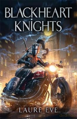 Blackheart Knights - Laure Eve [KSIĄŻKA]