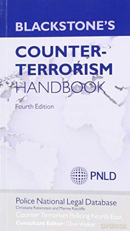 Blackstone's Counter-Terrorism Handbook - Christiane Rabenstein [KSIĄŻKA]