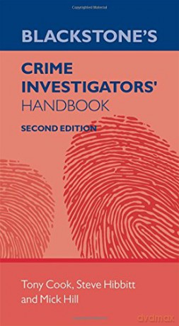Blackstone's Crime Investigators' Handbook - Tony Cook [KSIĄŻKA]