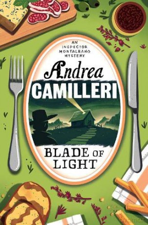 Blade of Light: Andrea Camilleri (Inspector Montalbano mysteries) - Andrea Camilleri [KSIĄŻKA]