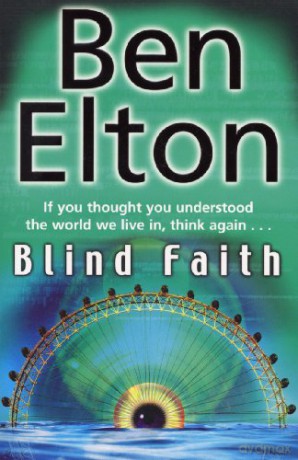 Blind Faith - Ben Elton [KSIĄŻKA]