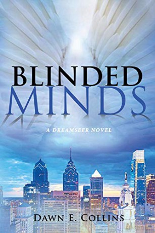 Blinded Minds: A Dreamseer Novel: 2 - Dawn E. Collins [KSIĄŻKA]