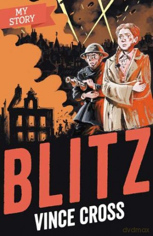 Blitz (My Story) - Vince Cross [KSIĄŻKA]