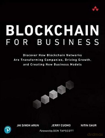 Blockchain for Business - Jai Arun [KSIĄŻKA]