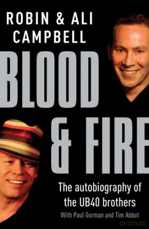 Blood And Fire - Ali Campbell [KSIĄŻKA]