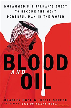 Blood and Oil - Bradley Hope [KSIĄŻKA]