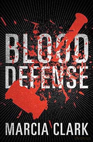 Blood Defense: 1 (Samantha Brinkman) - Marcia Clark [KSIĄŻKA]