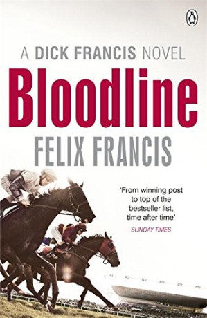 Bloodline (Francis Thriller) - Felix Francis [KSIĄŻKA]