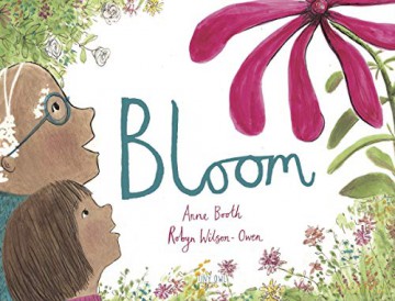 Bloom (Hope in a Scary World) - Anne Booth [KSIĄŻKA]