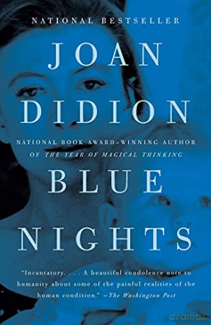 Blue Nights - Joan Didion [KSIĄŻKA]