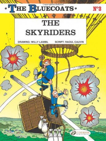 Bluecoats, The Vol. 3: The Skyriders: 03 - Raoul Cauvin [KSIĄŻKA]