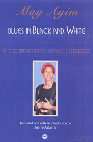Blues In Black And White - May Ayim [KSIĄŻKA]
