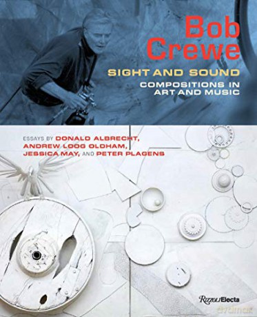 Bob Crewe: Sight and Sound: Compositions in Art and Music - Albrecht Donald [KSIĄŻKA]