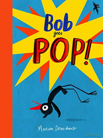Bob Goes Pop (Bob the Artist) - Marion Deuchars [KSIĄŻKA]