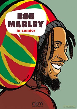 Bob Marley in Comics (NBM Comics Biographies) - Sophie Blitman [KSIĄŻKA]