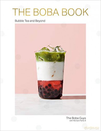 Boba Book: Bubble Tea and Beyond - Andrew Chau [KSIĄŻKA]