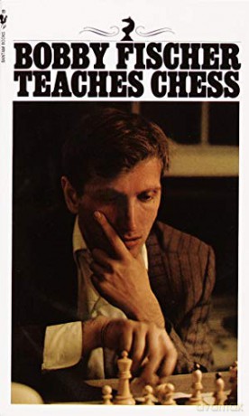 Bobby Fischer Teaches Chess - Bobby Fischer [KSIĄŻKA]