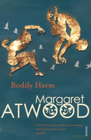 Bodily Harm (Contemporary Classics) - Margaret Atwood [KSIĄŻKA]