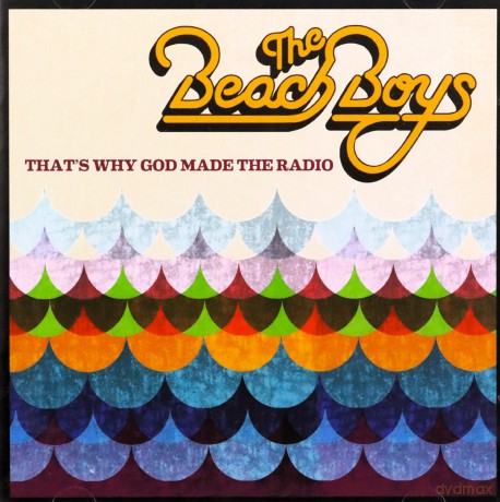 The Beach Boys: That's Why God Made The Radio [CD]
