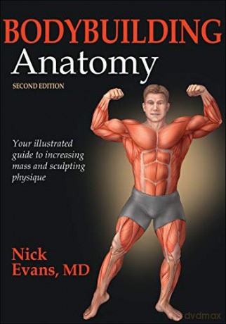 Bodybuilding Anatomy - Nicholas A. Evans [KSIĄŻKA]