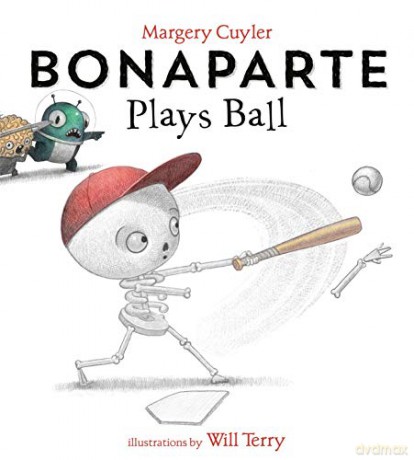 Bonaparte Plays Ball - Margery Cuyler [KSIĄŻKA]