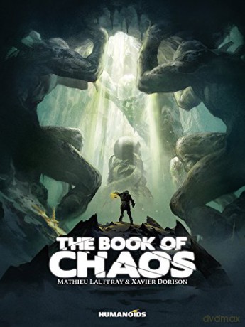 Book of Chaos, The: Oversized Deluxe - Xavier Dorison [KSIĄŻKA]