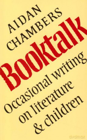 Book Talk: Occasional Writing on Literature and Children - Aidan Chambers [KSIĄŻKA]