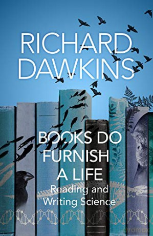 Books do Furnish a Life: An electrifying celebration of science writing - Richard Dawkins [KSIĄŻKA]
