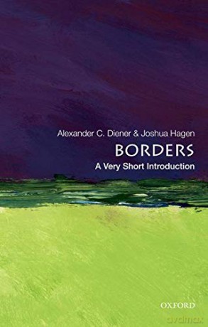 Borders: A Very Short Introduction (Very Short Introductions) - Alexander C. Diener [KSIĄŻKA]