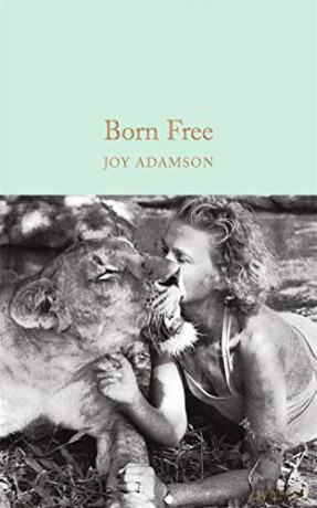 Born Free: The Story of Elsa (Macmillan Collector's Library) - Joy Adamson [KSIĄŻKA]
