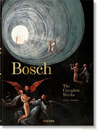 Bosch. The Complete Works (Fp) - Stefan Fischer [KSIĄŻKA]