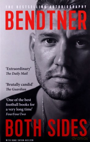 Both Sides: The Bestselling Autobiography - Nicklas Bendtner [KSIĄŻKA]