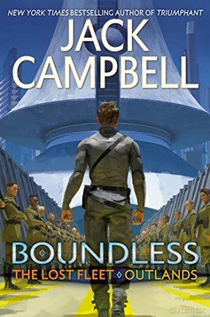 Boundless: 1 (The Lost Fleet: Outlands) - Jack Campbell [KSIĄŻKA]