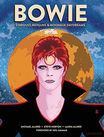 BOWIE: Stardust, Rayguns, and Moonage Daydreams (Insight Comics) - Michael Allred [KSIĄŻKA]