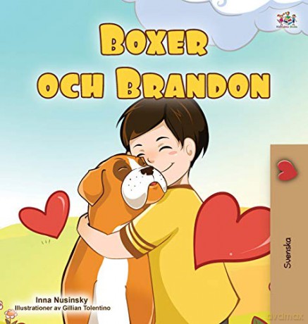 Boxer and Brandon (Swedish Children's Book) (Swedish Bedtime Collection) - Inna Nusinsky [KSIĄŻKA]