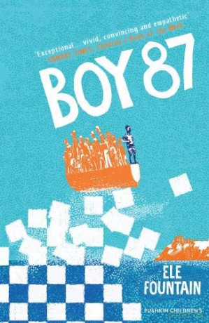 Boy 87: a multi award-winning children's novel about refugees, friendship and survival - Ele Fountain [KSIĄŻKA]