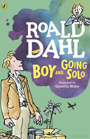 Boy and Going Solo: Roald Dahl - Roald Dahl [KSIĄŻKA]