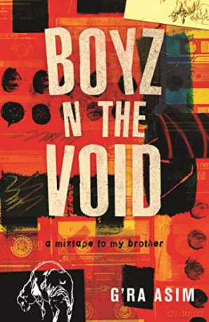 Boyz n the Void: A Mixtape to My Brother - G'ra Asim [KSIĄŻKA]