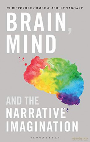 Brain, Mind, and the Narrative Imagination - Christopher Comer [KSIĄŻKA]