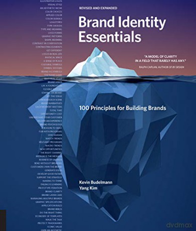 Brand Identity Essentials, Revised and Expanded: 100 Principles for Building Brands (Essential Design Handbooks) - Kevin Budelmann [KSIĄŻKA]