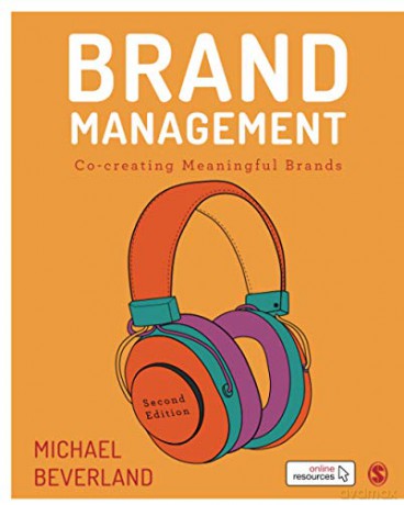 Brand Management: Co-creating Meaningful Brands - Michael Beverland [KSIĄŻKA]