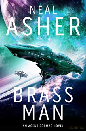 Brass Man (Agent Cormac) - Neal Asher [KSIĄŻKA]