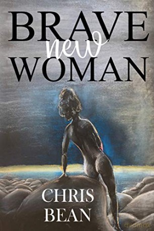 Brave New Woman - Chris Bean [KSIĄŻKA]