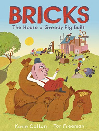 Bricks: The House a Greedy Pig Built - Katie Cotton [KSIĄŻKA]