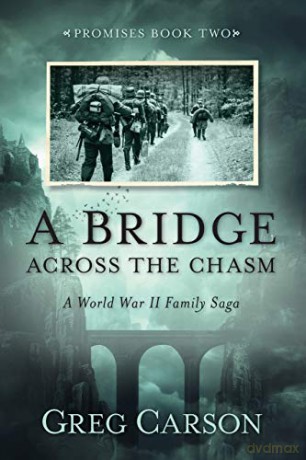 Bridge Across the Chasm (Promises) - Greg Carson [KSIĄŻKA]