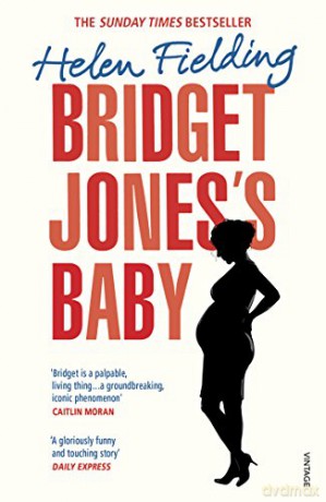 Bridget Jones's Baby: The Diaries (Bridget Jones's Diary) - Helen Fielding [KSIĄŻKA]