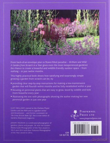Brilliant and Wild: A Garden from Scratch in a Year - Lucy Bellamy [KSIĄŻKA]